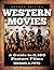 Western Movies: A Guide to ...