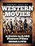 Western Movies by Michael R. Pitts