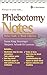 Phlebotomy Notes by Susan King Strasinger DA  M...