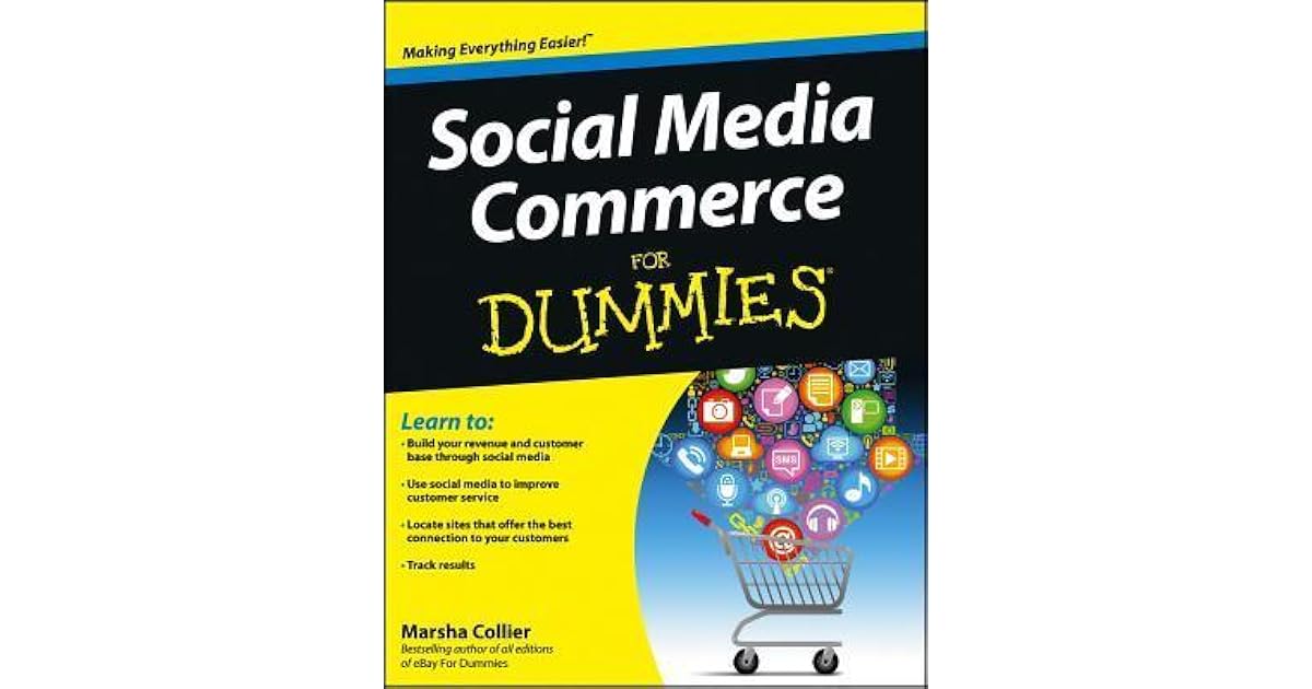 Social Media Commerce for Dummies by Marsha Collier