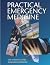 Practical Emergency Medicine