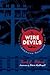 The Wire Devils
