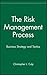 The Risk Management Process: Business Strategy and Tactics (Wiley Finance)