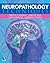 Neuropathology Techniques by Timothy P. Dawson