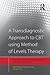 A Transdiagnostic Approach to CBT using Method of Levels Therapy (CBT Distinctive Features)
