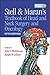 Stell & Maran's Textbook of Head and Neck Surgery and Oncology by John Watkinson