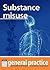 Substance Misuse: General P...