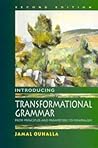 Introducing Transformational Grammar : From Principles and Parameters to Minimalism Introducing Transformational Grammar : From Principles and Parameters to Minimalism