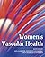 Women's Vascular Health by Iain Greer