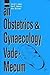An Obstetrics and Gynaecology Vade-mecum