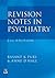 Revision Notes in Psychiatry