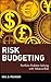 Risk Budgeting: Portfolio Problem Solving with Value-at-Risk