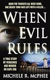 When Evil Rules: ...
