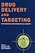 Drug Delivery And Targeting For Pharmacists And Pharmaceutical Scientists