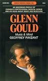 Glenn Gould: Music & Mind (Goodread Biographies)