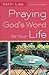 Praying God's Word for Your Life by Kathi Lipp