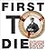 First to Die: The First Canadian Navy Casualties in the First World War (Formac Illustrated History)