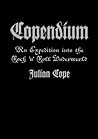 Copendium by Julian Cope Copendium by Julian Cope