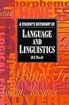 A Student's Dictionary of Language and Linguistics (Arnold Student Reference)