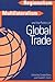 Regionalism, Multilateralism, and the Politics of Global Trade by Donald Barry