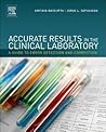 Accurate Results in the Clinical Laboratory: A Guide to Error Detection and Correction