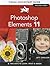 Photoshop Elements 11: Visual QuickStart Guide