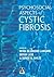 Psychosocial Aspects of Cystic Fibrosis by Myra Bluebond-Langner
