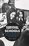 Survival Schools by Julie L. Davis
