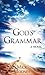 God's Grammar