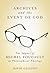 Archives and the Event of God by David Galston