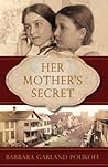 Her Mother's Secret by Barbara Garland Polikoff