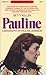 Pauline: A Biography of Pauline Johnson (Goodread Biographies)