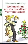 Weihnachten mit der buckligen Verwandtschaft