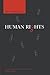 The Essentials of Human Rights (The ^AEssentials of ... Series)