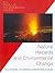 Natural Hazards and Environmental Change (Key Issues in Environmental Change)