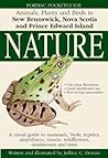 Formac Pocketguide to Nature: Animals, plants and birds in New Brunswick, Nova Scotia and Prince Edward Island