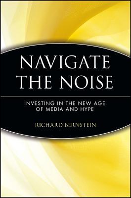 Navigate the Noise: Investing in the New Age of Media and Hype