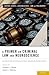 A Primer on Criminal Law and Neuroscience: A contribution of the Law and Neuroscience Project, supported by the MacArthur Foundation (Oxford Series in Neuroscience, Law, and Philosophy)