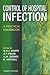 Control of Hospital Infection by Graham Ayliffe