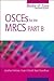OSCEs for the MRCS Part B: ...