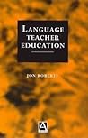 Language Teacher Education (Hodder Arnold Publication)
