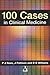 100 Cases in Clinical Medicine