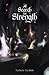 A Search for Strength (Land of Esrail #2)