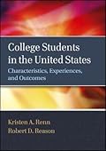 College Students in the United States: Characteristics, Experiences, and Outcomes