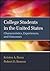 College Students in the United States: Characteristics, Experiences, and Outcomes