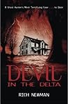 Devil in the Delta: A Ghost Hunter's Most Terrifying Case ... to Date