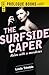 The Surfside Caper
