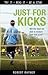 Just for Kicks (Lorimer Sports Stories)