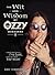 The Wit and Wisdom of Ozzy Osbourne