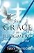 From Grace to Judgment by Tony Young